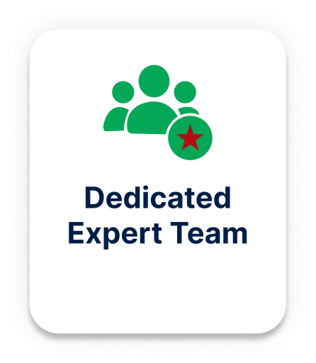 Dedicated expert team