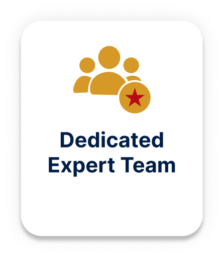 Dedicated expert team